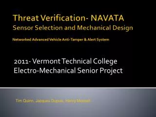 Threat Verification- NAVATA Sensor Selection and Mechanical Design