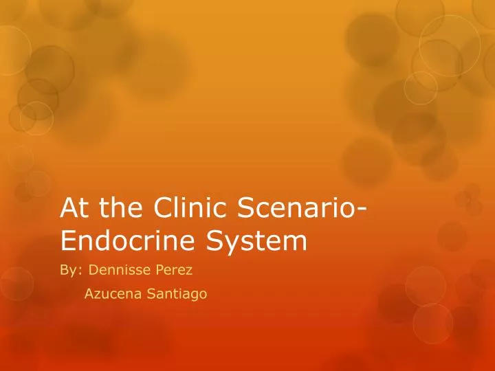 at the clinic scenario endocrine system