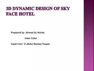 3d dynamic design of sky face hotel