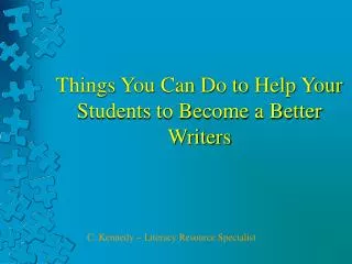 Things You Can Do to Help Your Students to Become a Better Writers