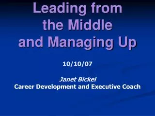 Leading from the Middle and Managing Up