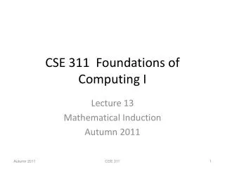 CSE 311 Foundations of Computing I