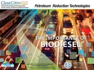 Objectives Describe how biodiesel may help improve public health