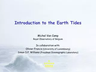 Introduction to the Earth Tides