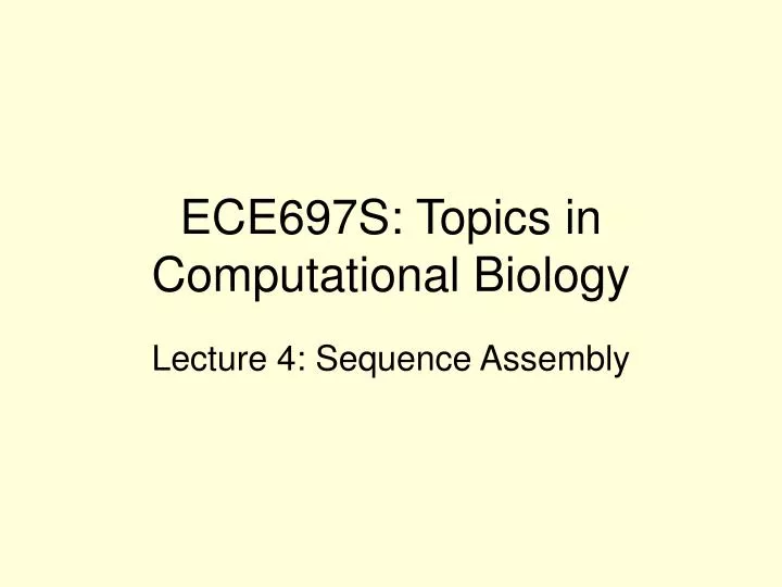 ece697s topics in computational biology