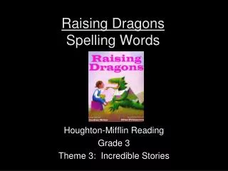 Raising Dragons Spelling Words