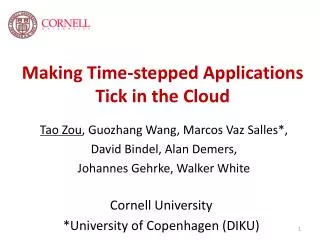 Making Time-stepped Applications Tick in the Cloud
