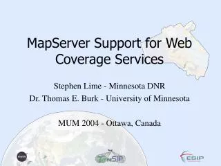 MapServer Support for Web Coverage Services