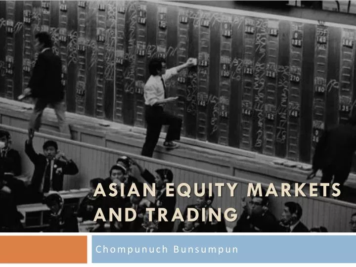 asian equity markets and trading