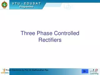 Three Phase Controlled Rectifiers
