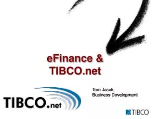 eFinance &amp; TIBCO