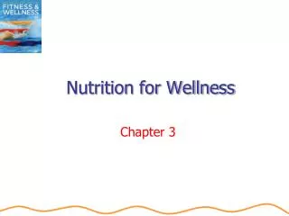 Nutrition for Wellness