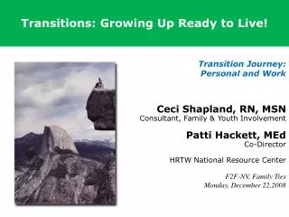 Transitions: Growing Up Ready to Live!