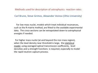 M ethods used for description of astrophysics reaction rates :