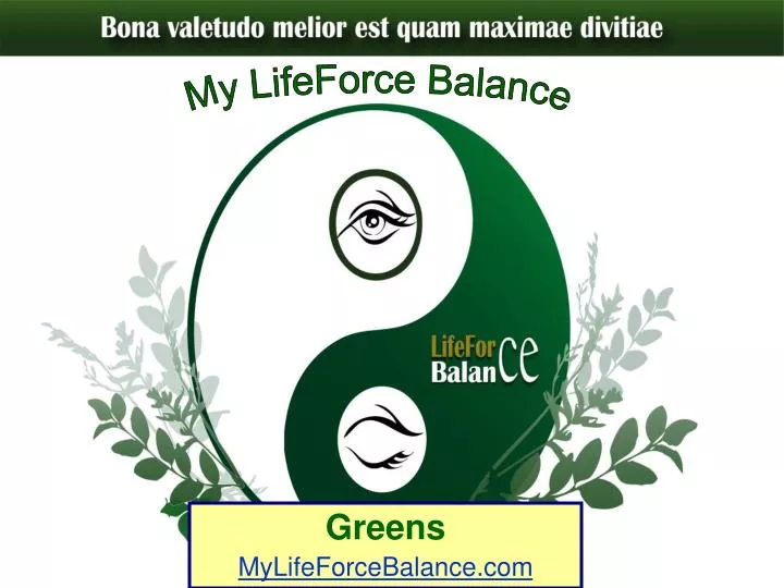 greens mylifeforcebalance com