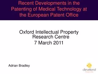 Recent Developments in the Patenting of Medical Technology at the European Patent Office