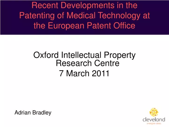 recent developments in the patenting of medical technology at the european patent office
