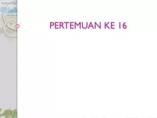 pertemuan ke 16
