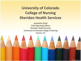 University of Colorado College of Nursing Sheridan Health Services