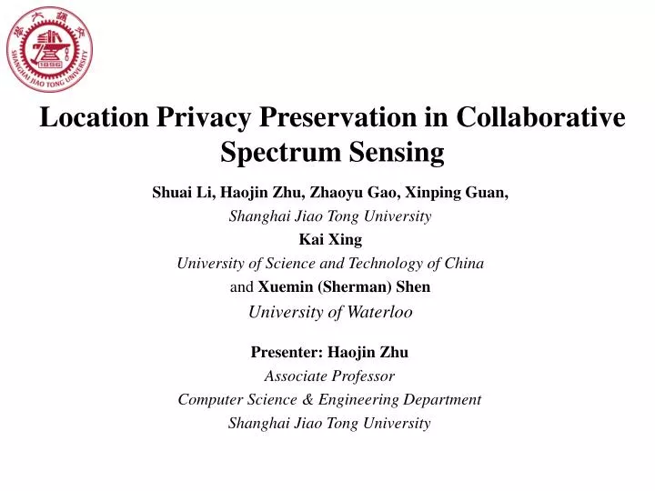 location privacy preservation in collaborative spectrum sensing