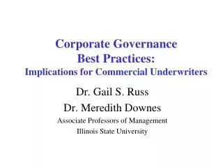 Corporate Governance Best Practices: Implications for Commercial Underwriters