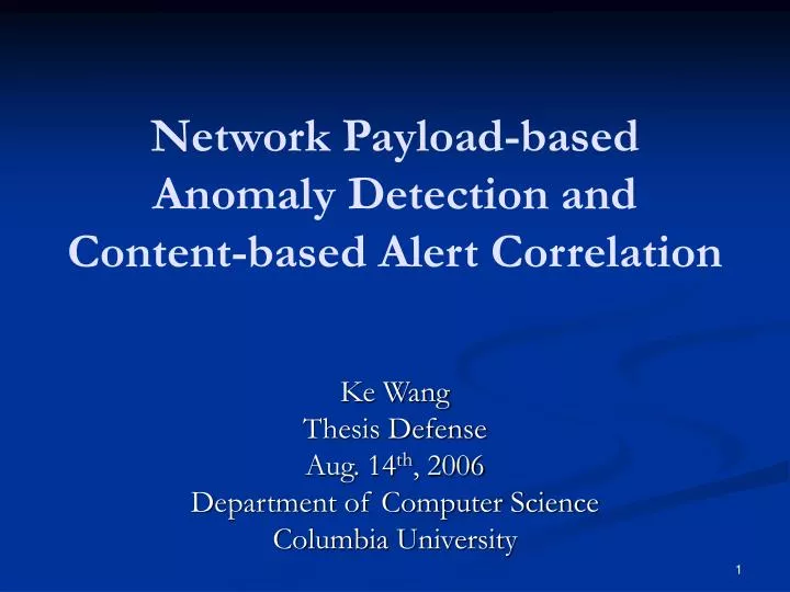 network payload based anomaly detection and content based alert correlation