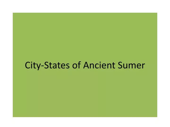 city states of ancient sumer