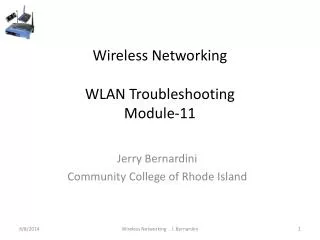 Wireless Networking WLAN Troubleshooting Module-11