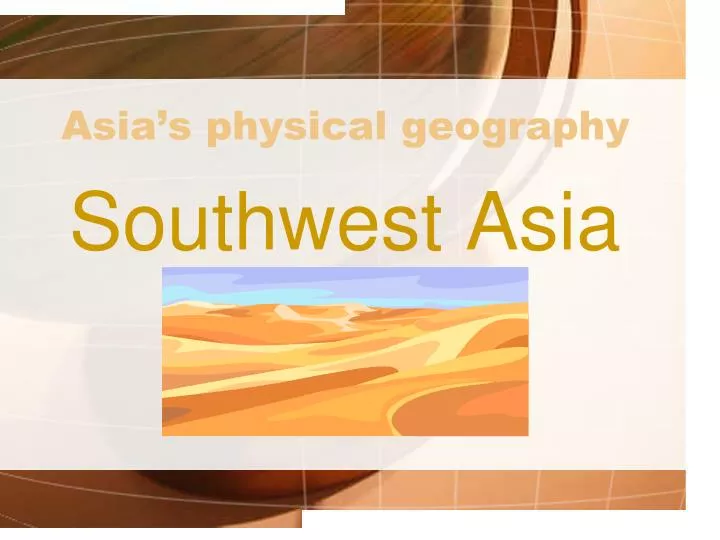 asia s physical geography