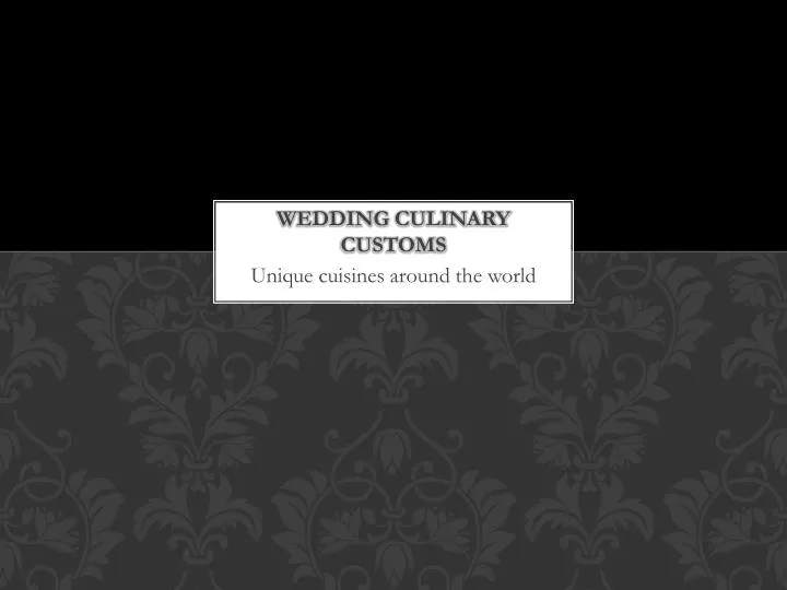 wedding culinary customs