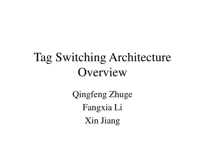 tag switching architecture overview
