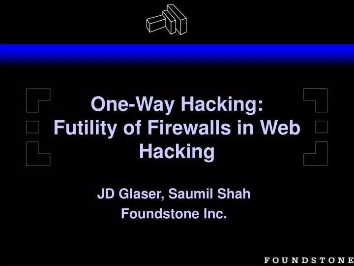 one way hacking futility of firewalls in web hacking