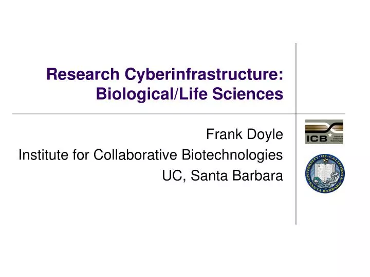 research cyberinfrastructure biological life sciences