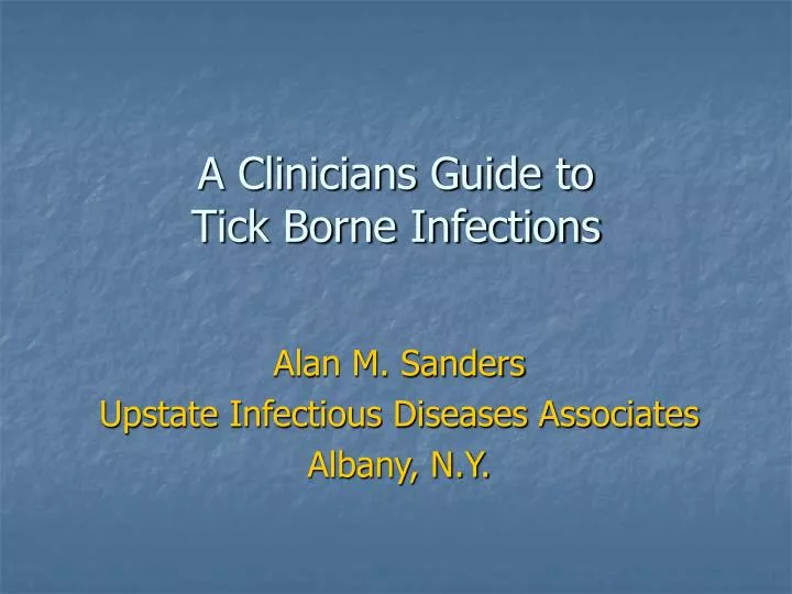 a clinicians guide to tick borne infections