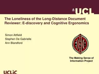 The Loneliness of the Long-Distance Document Reviewer: E-discovery and Cognitive Ergonomics