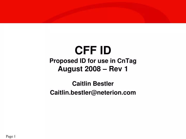 cff id proposed id for use in cntag august 2008 rev 1