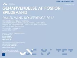genanvendelse af fosfor I spildevand Dansk vand konference 2012