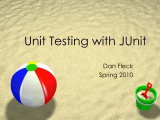 Unit Testing with JUnit