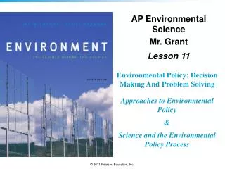 Environmental Policy: Decision Making And Problem Solving Approaches to Environmental Policy &amp;