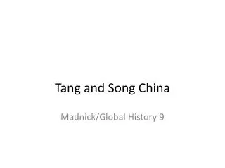 Tang and Song China