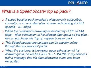 What is a Speed booster top up pack?