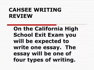 CAHSEE WRITING REVIEW