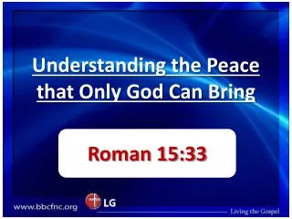 Understanding the Peace that Only God Can Bring