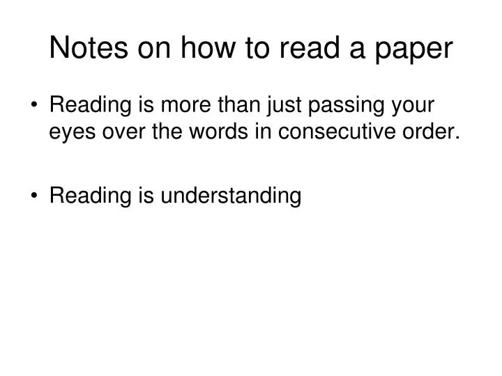 notes on how to read a paper