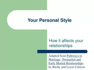 Your Personal Style
