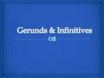 Gerunds &amp; Infinitives - slide 1