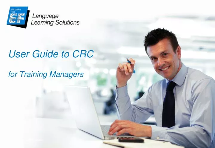 user guide to crc for training managers