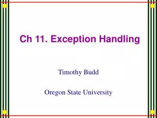 Ch 11. Exception Handling