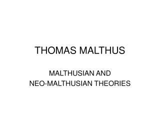 THOMAS MALTHUS