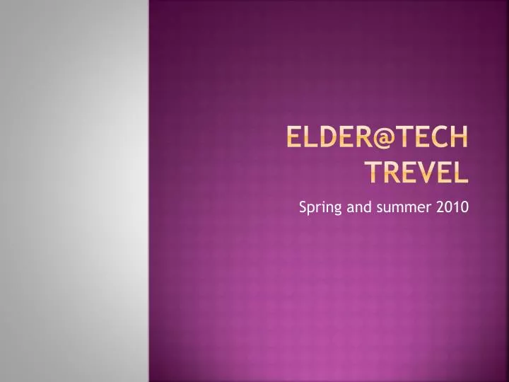 elder@tech trevel